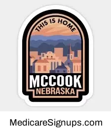 Enroll in a McCook Nebraska Medicare Plan.